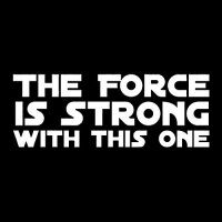 the-force-is-strong.jpg